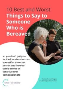 10 best and worst things to say to someone who is bereaved